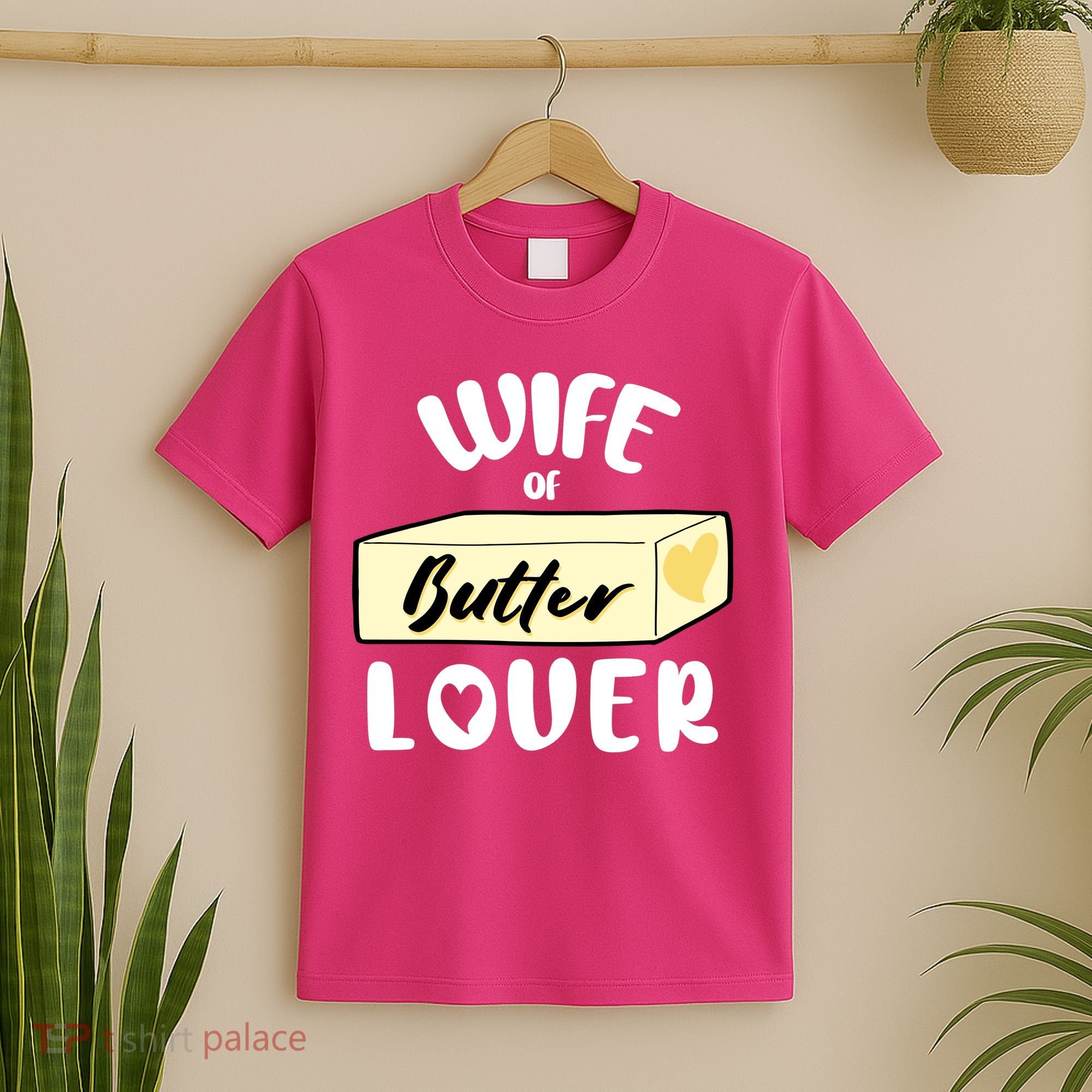 Funny Wife Of Butter Lover Matching Group T-Shirt