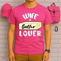 Funny Wife Of Butter Lover Matching Group T-Shirt thumb 6