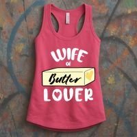 Funny Wife Of Butter Lover Matching Group Women's Tank Top thumb 3