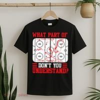 Funny What Part Of Hockey Dont You Understand Hockey Player T-Shirt thumb 2