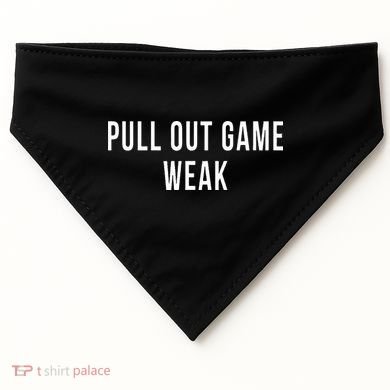 Funny Weak Pullout Game Pull Out New Dad Father Fathers Day USA-Made Doggie Bandana
