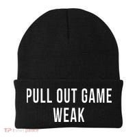 Funny Weak Pullout Game Pull Out New Dad Father Fathers Day Beanie thumb 0