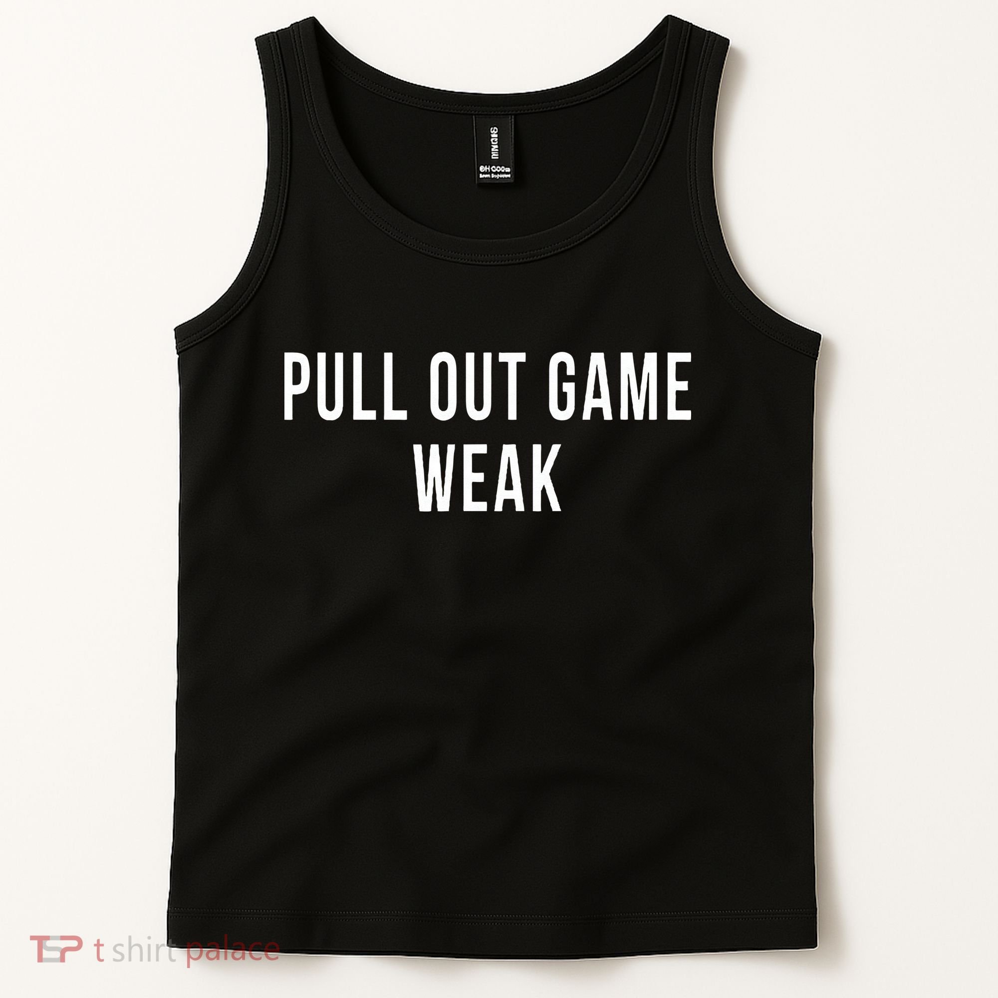 Funny Weak Pullout Game Pull Out New Dad Father Fathers Day Tank Top