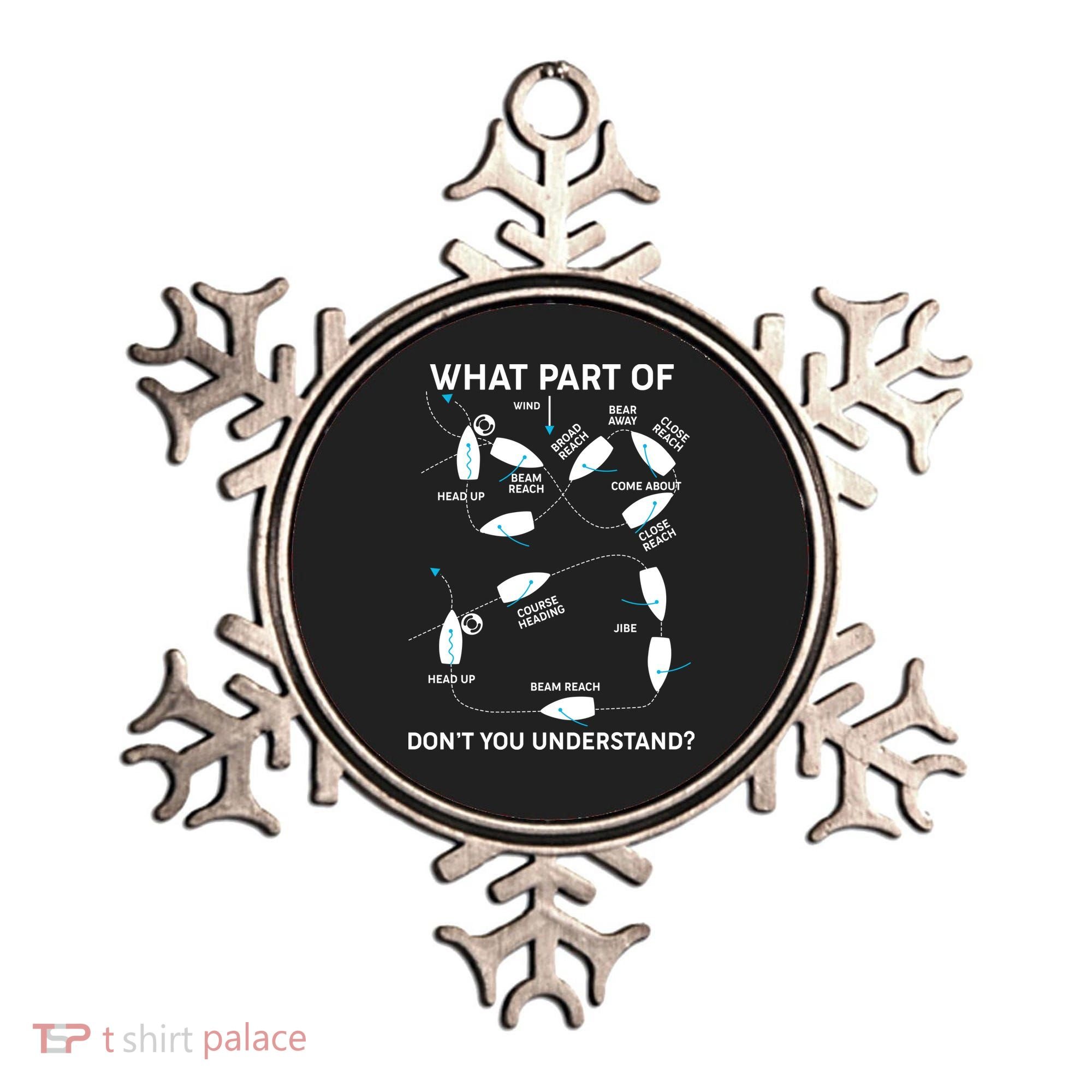 Funny What Part Of Don't You Understand Boating Expert Ornament