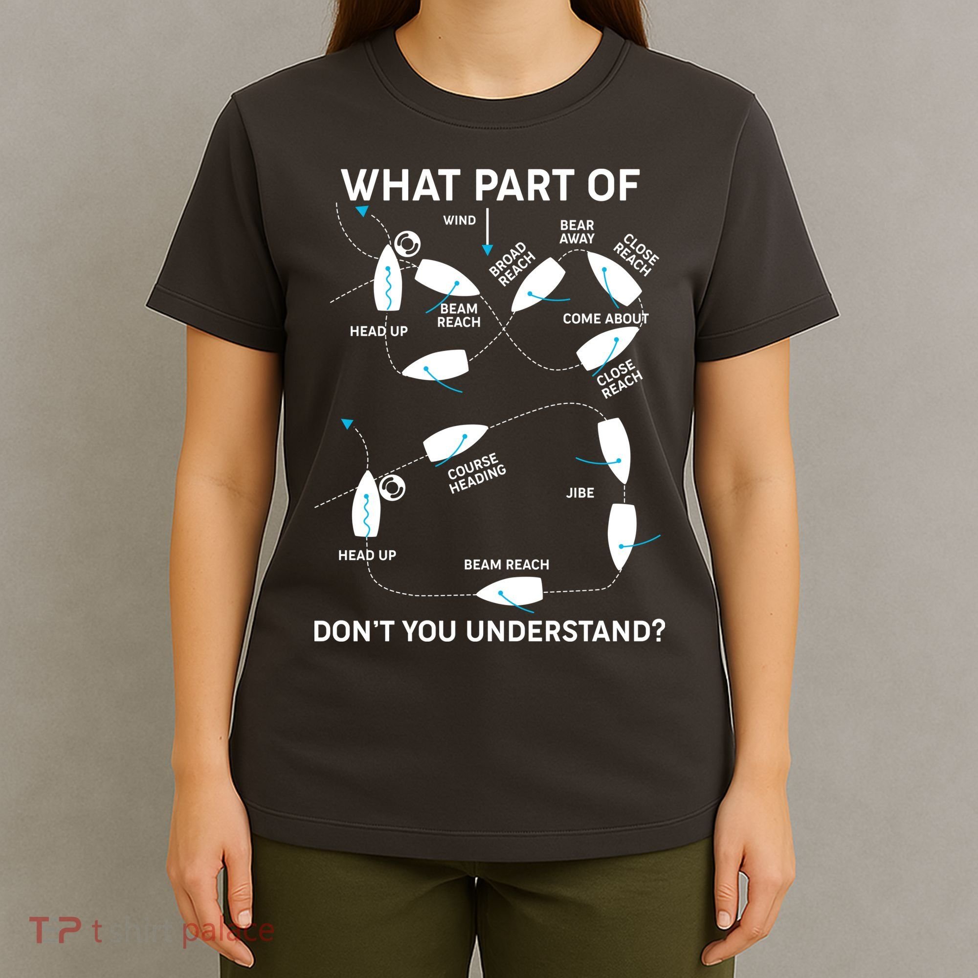 Funny What Part Of Don't You Understand Boating Expert T-Shirt