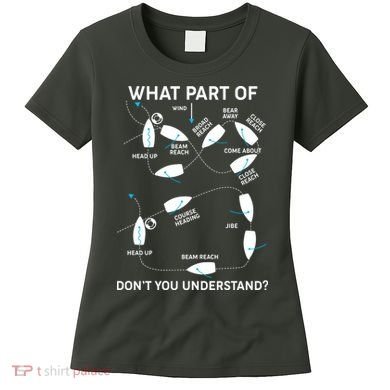 Funny What Part Of Don't You Understand Boating Expert Women's T-Shirt