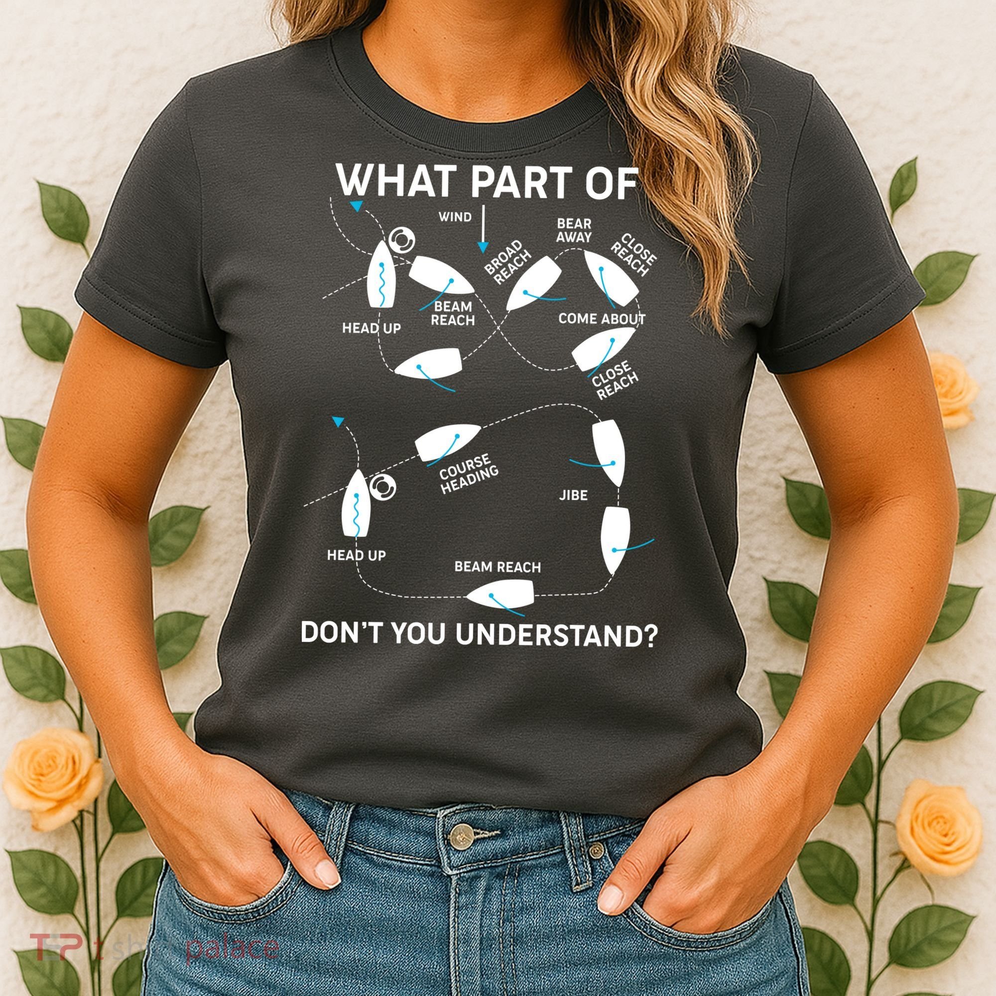 Funny What Part Of Don't You Understand Boating Expert Women's T-Shirt