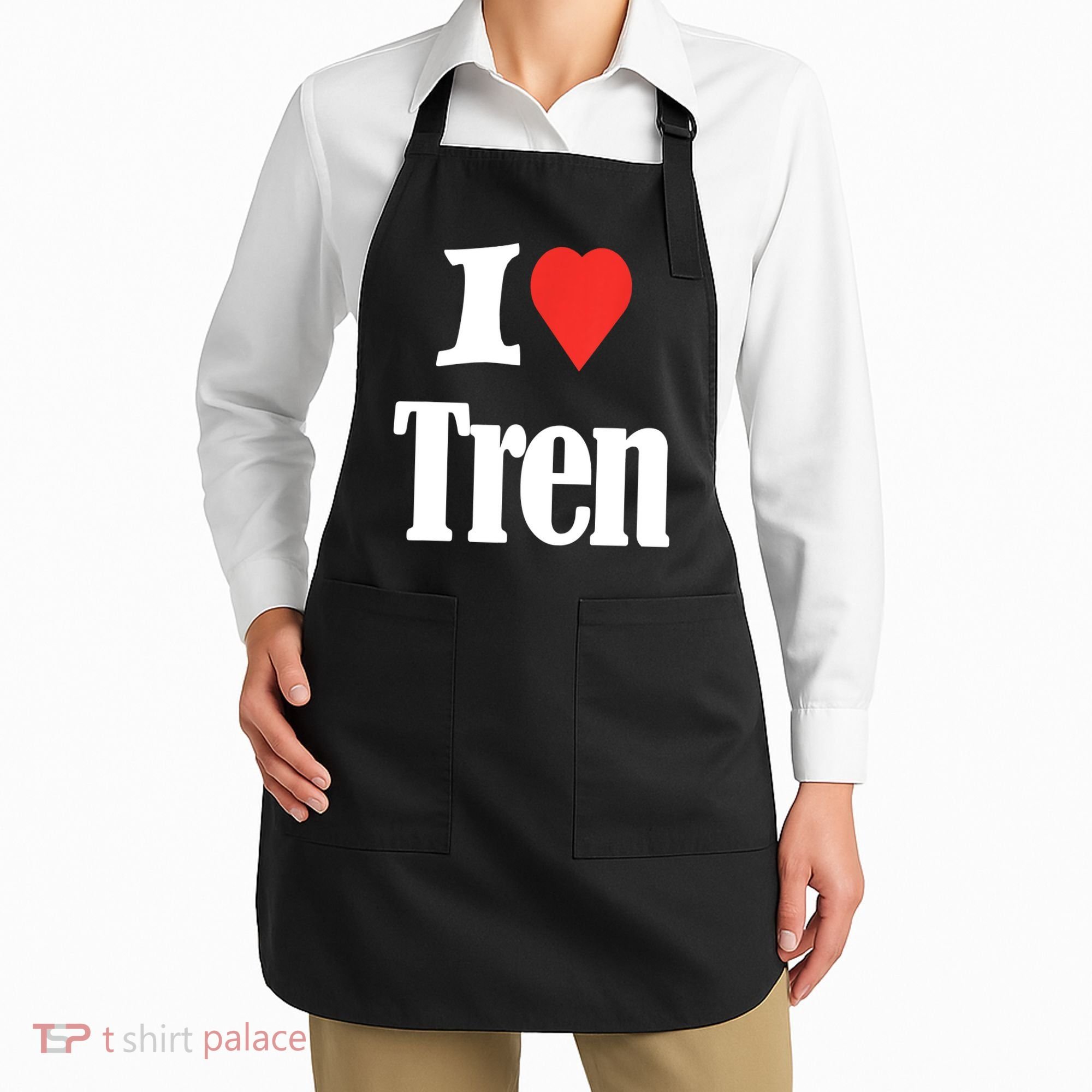 Funny Workout Quote, I Love Tren Design,Cool Bodybuilder Apron