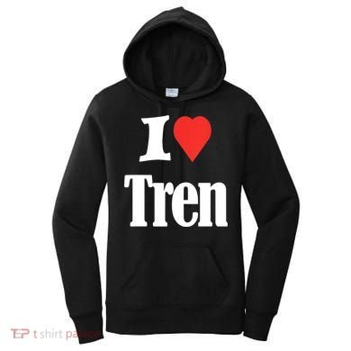 Funny Workout Quote, I Love Tren Design,Cool Bodybuilder Women's Hoodie