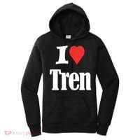 Funny Workout Quote, I Love Tren Design,Cool Bodybuilder Women's Hoodie thumb 0