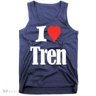 Funny Workout Quote, I Love Tren Design,Cool Bodybuilder Tank Top