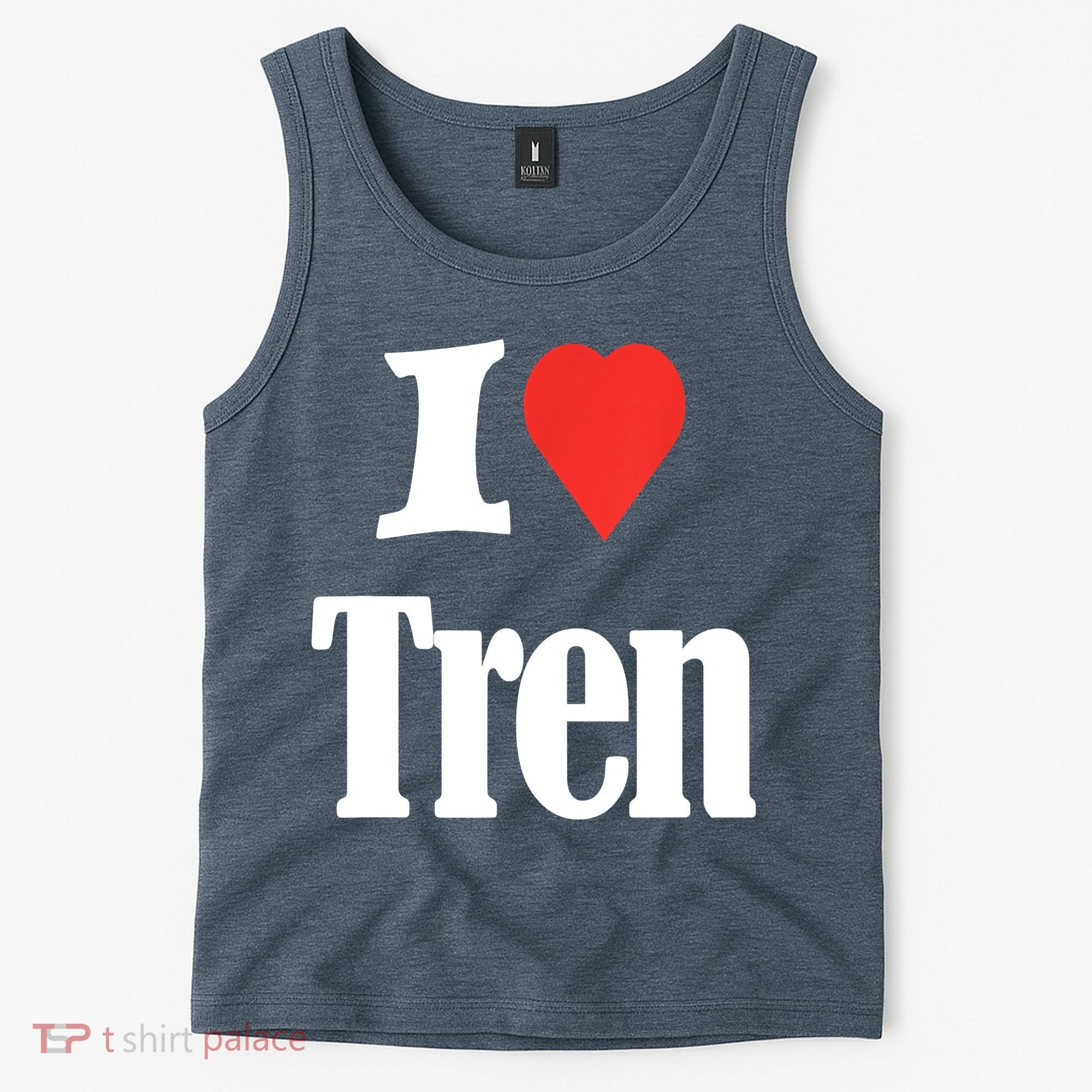 Funny Workout Quote, I Love Tren Design,Cool Bodybuilder Tank Top