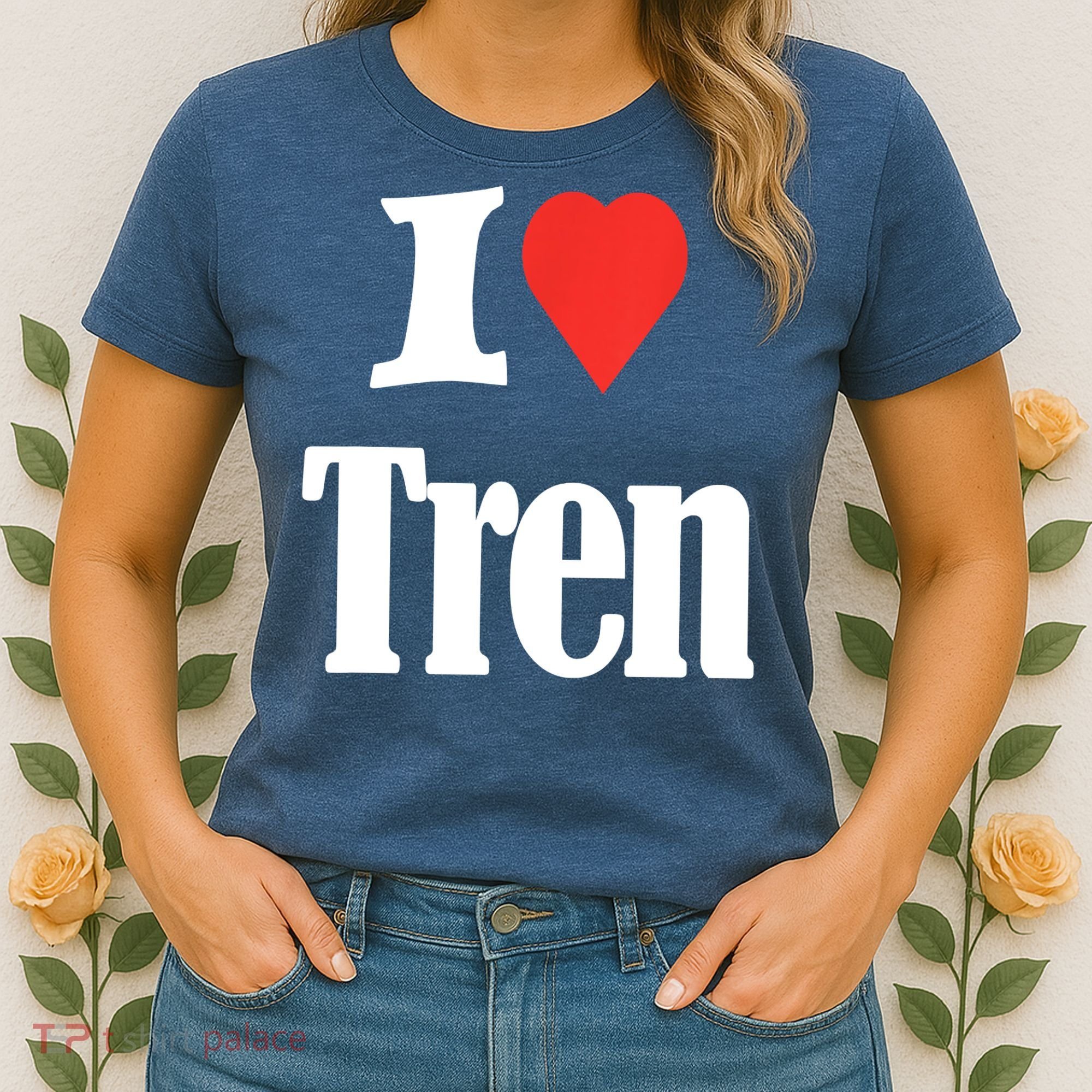 Funny Workout Quote, I Love Tren Design,Cool Bodybuilder Women's T-Shirt