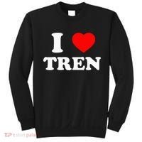 Funny Workout Quote I Love Tren Bodybuilder Sweatshirt thumb 0