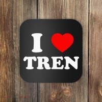 Funny Workout Quote I Love Tren Bodybuilder Coaster thumb 0