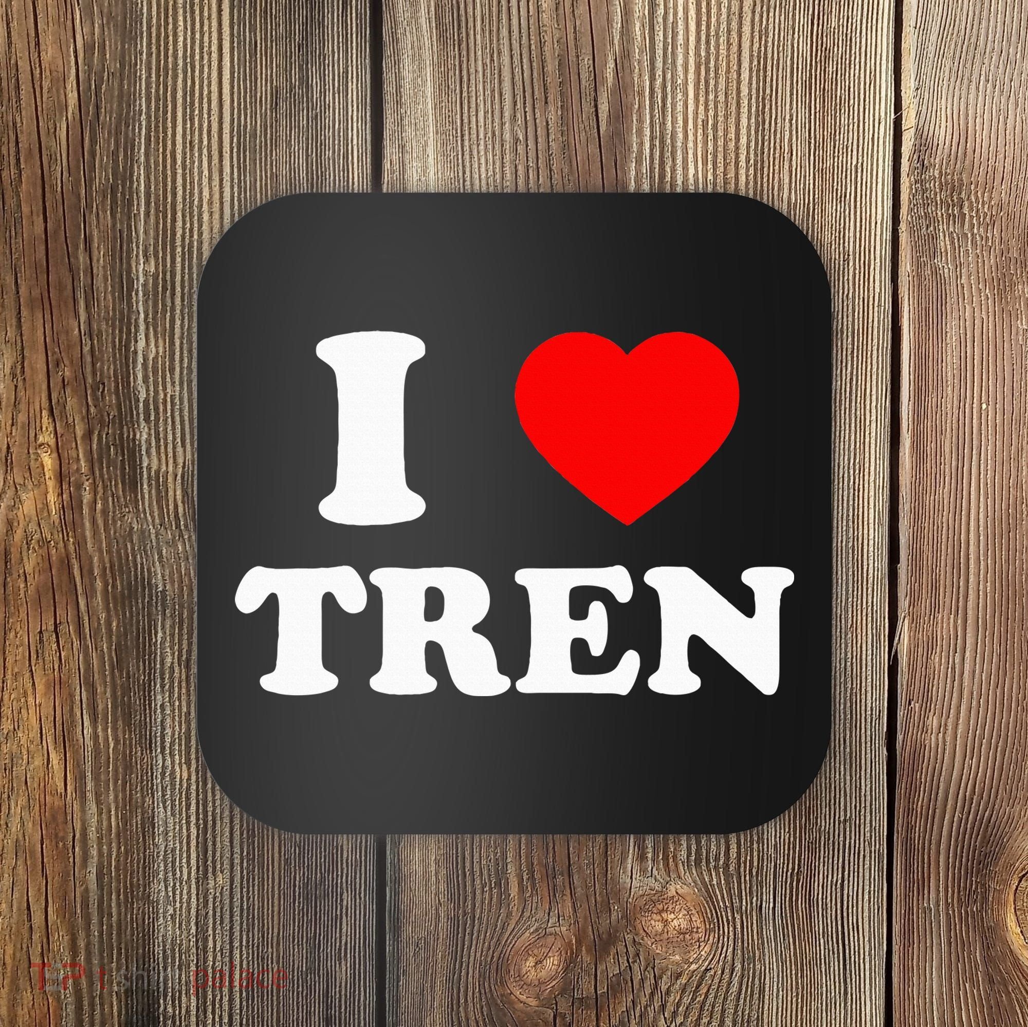 Funny Workout Quote I Love Tren Bodybuilder Coaster