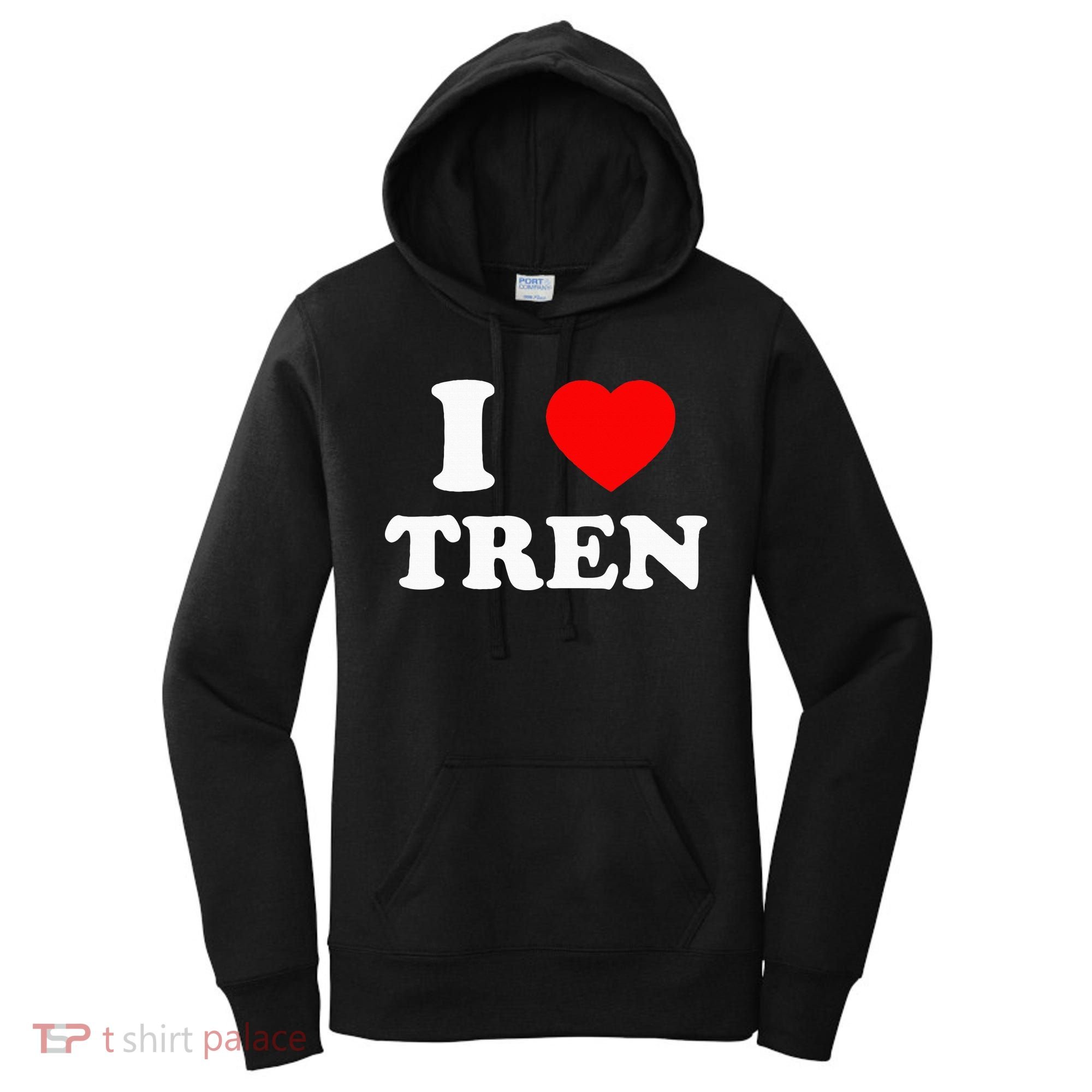 Funny Workout Quote I Love Tren Bodybuilder Women's Hoodie
