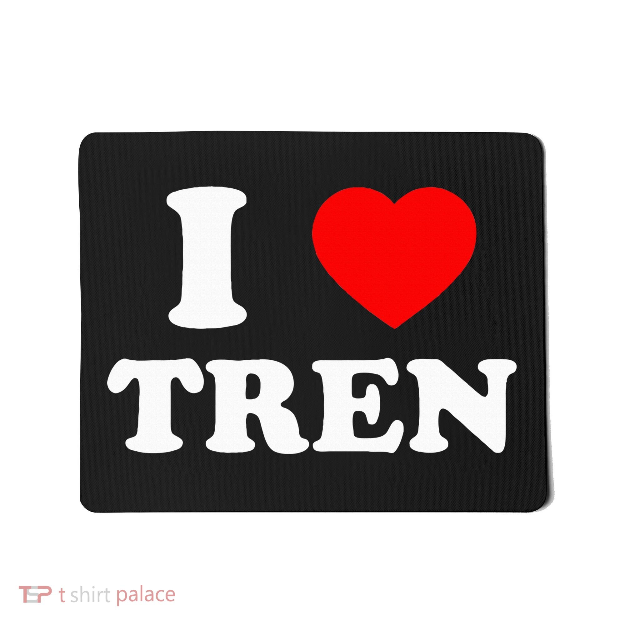 Funny Workout Quote I Love Tren Bodybuilder Mousepad