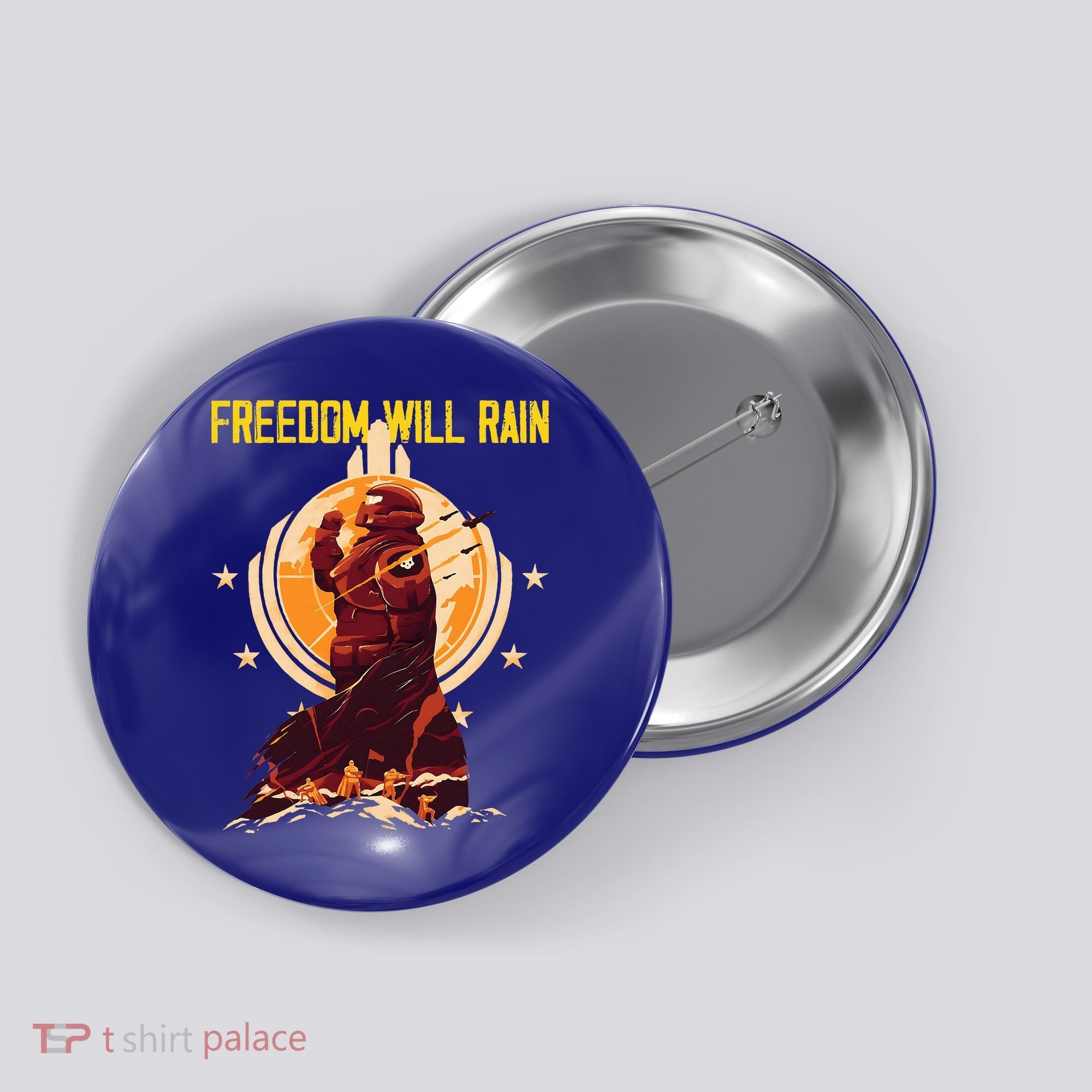 Freedom Will Rain Hell Of Diver Helldiving Lovers Button