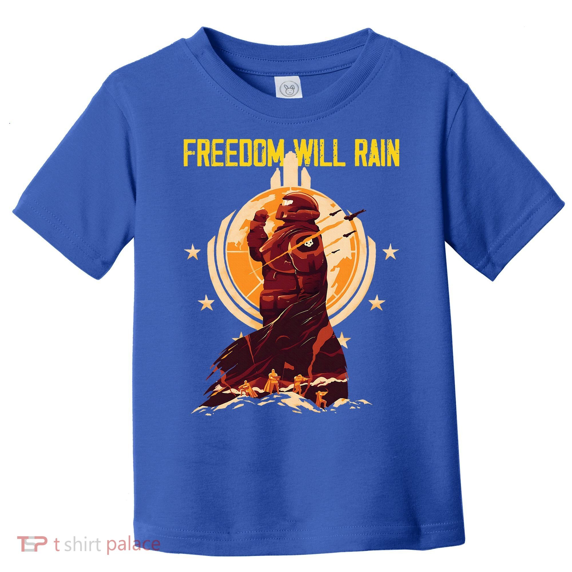 Freedom Will Rain Hell Of Diver Helldiving Lovers Toddler T-Shirt