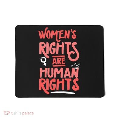 Feminist Women Rights Are Human Rights Mousepad