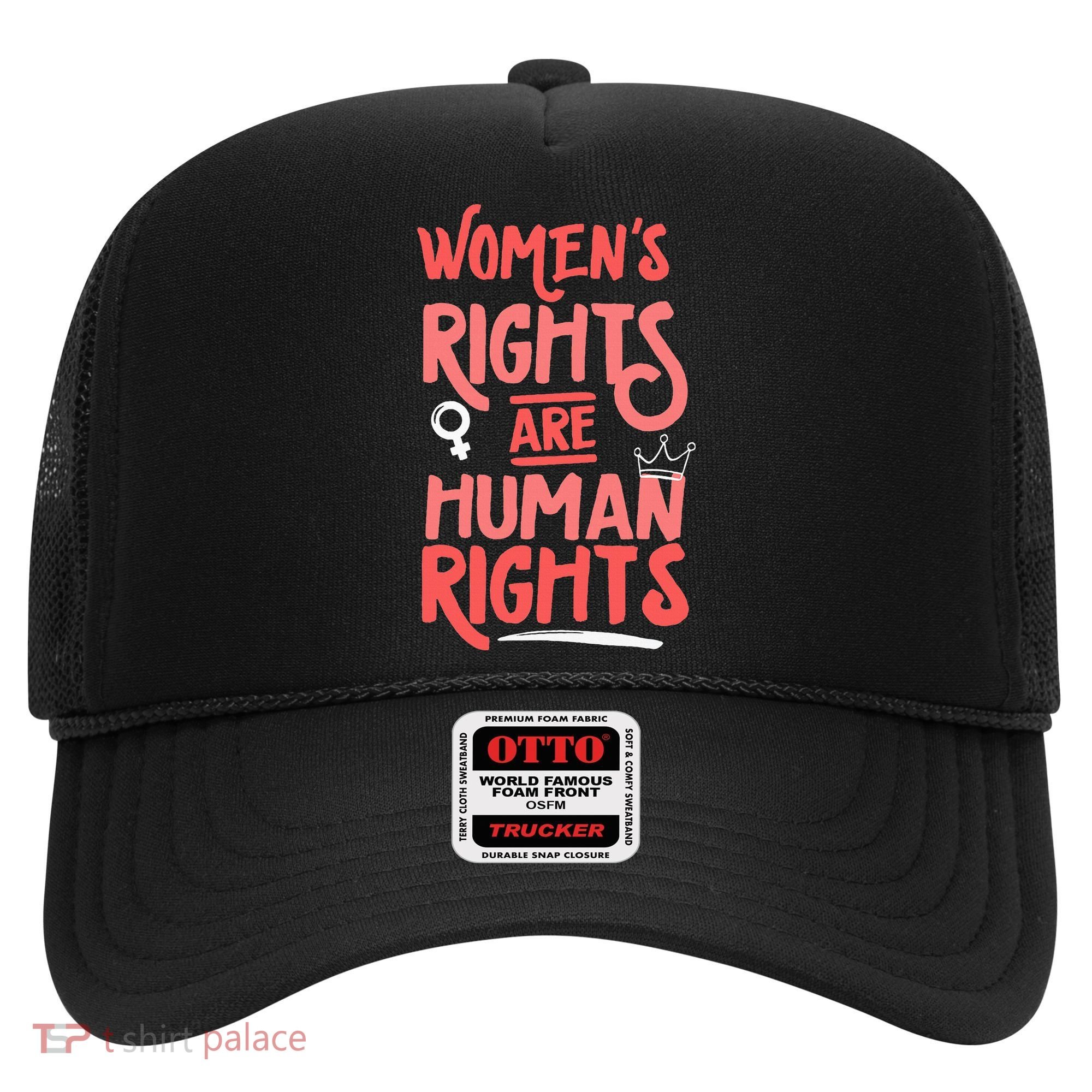 Feminist Women Rights Are Human Rights Hat