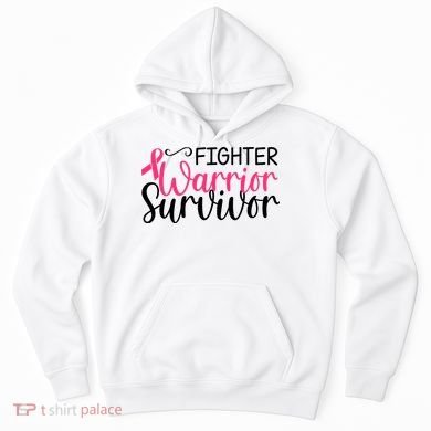 Fighter Warrior Survivor Breast Cancer Hoodie