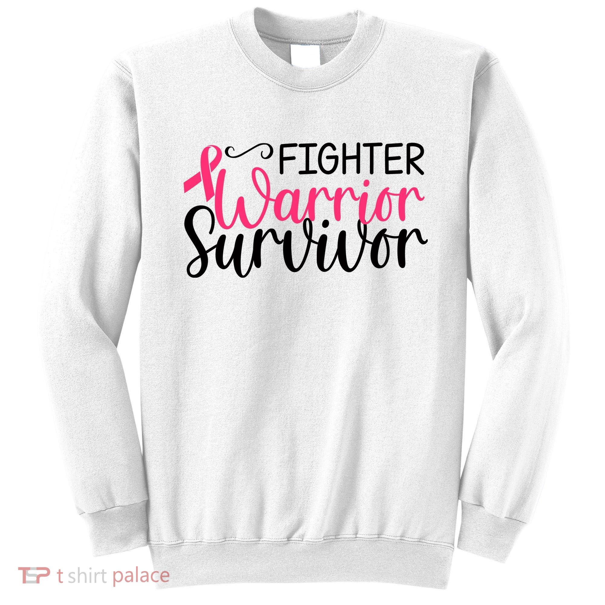 Fighter Warrior Survivor Breast Cancer Sweatshirt