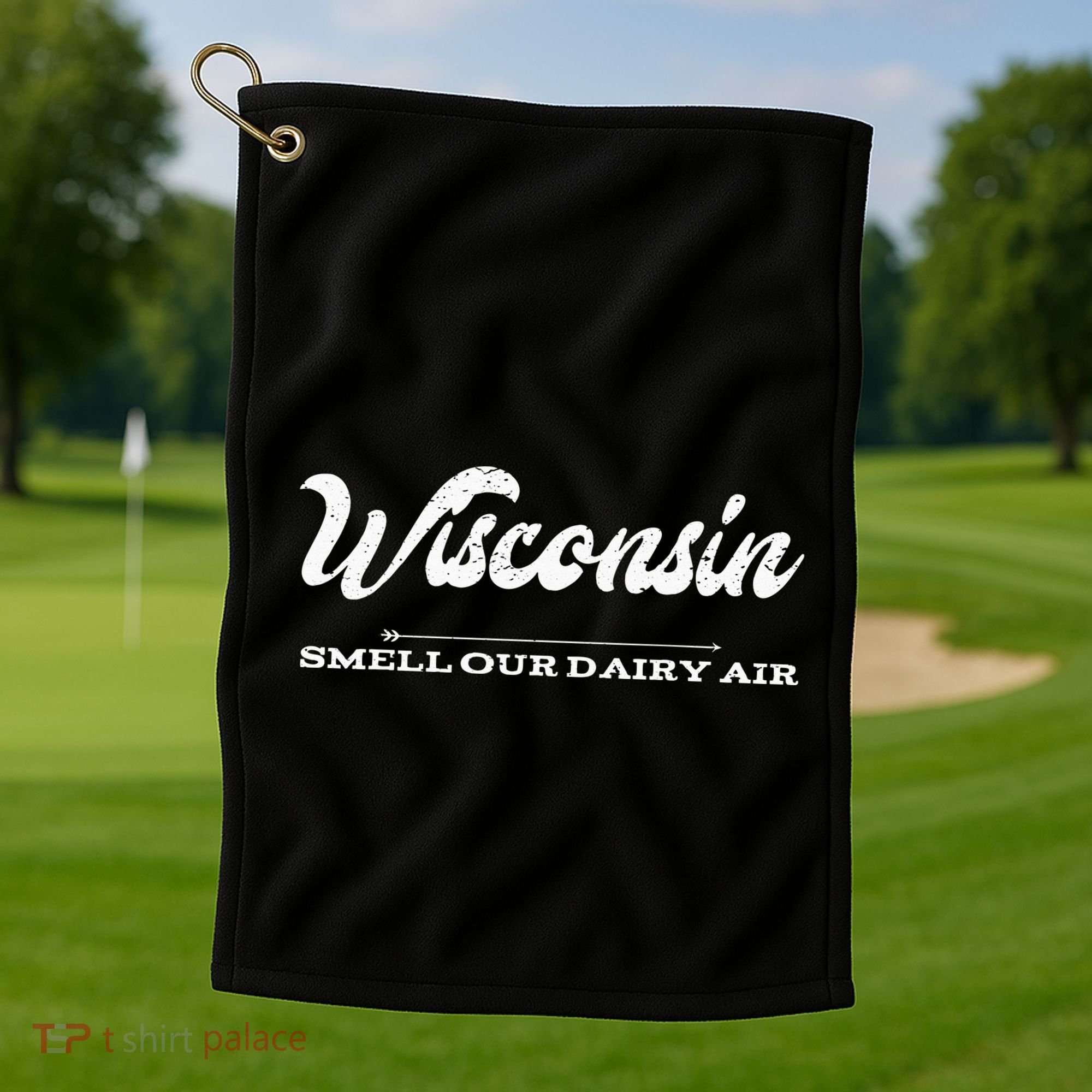 Funny Wisconsin Smell Our Dairy Air Gift Golf Towel