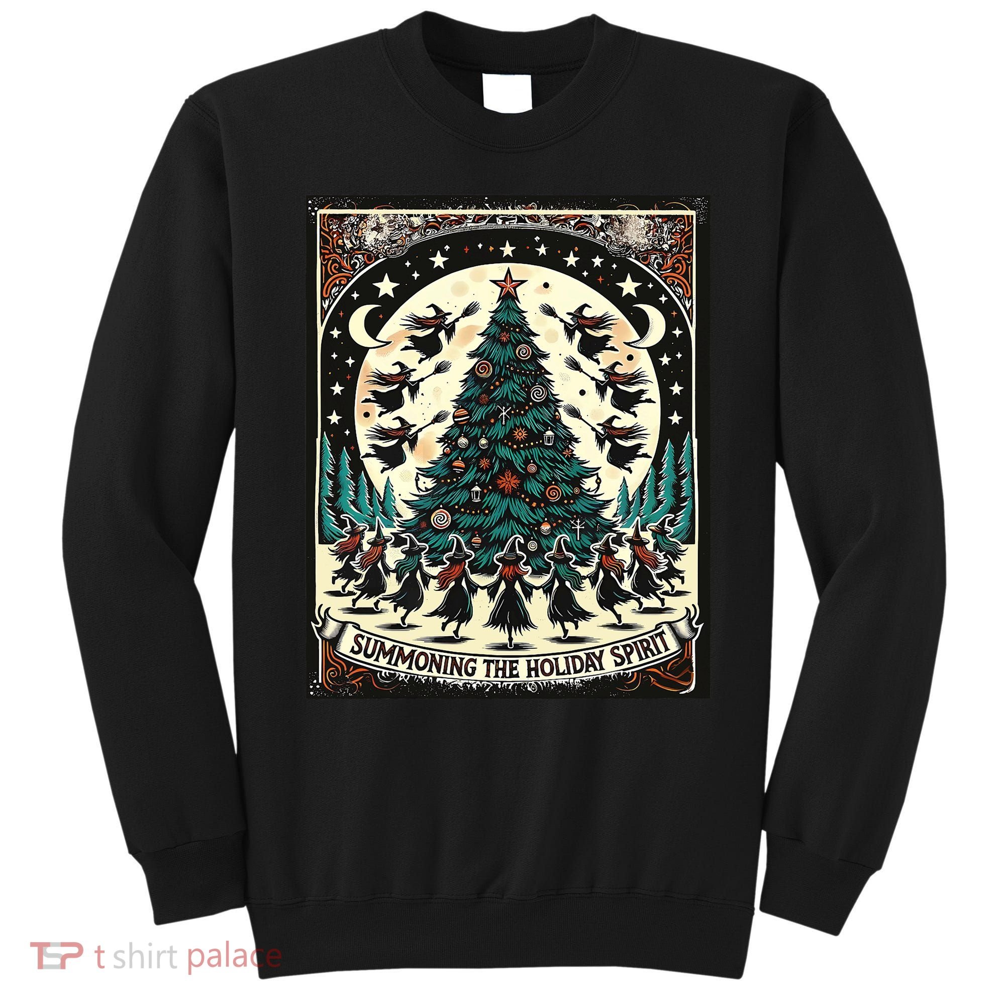 Funny Witches Summoning The Holiday Spirit Spooky Christmas Sweatshirt