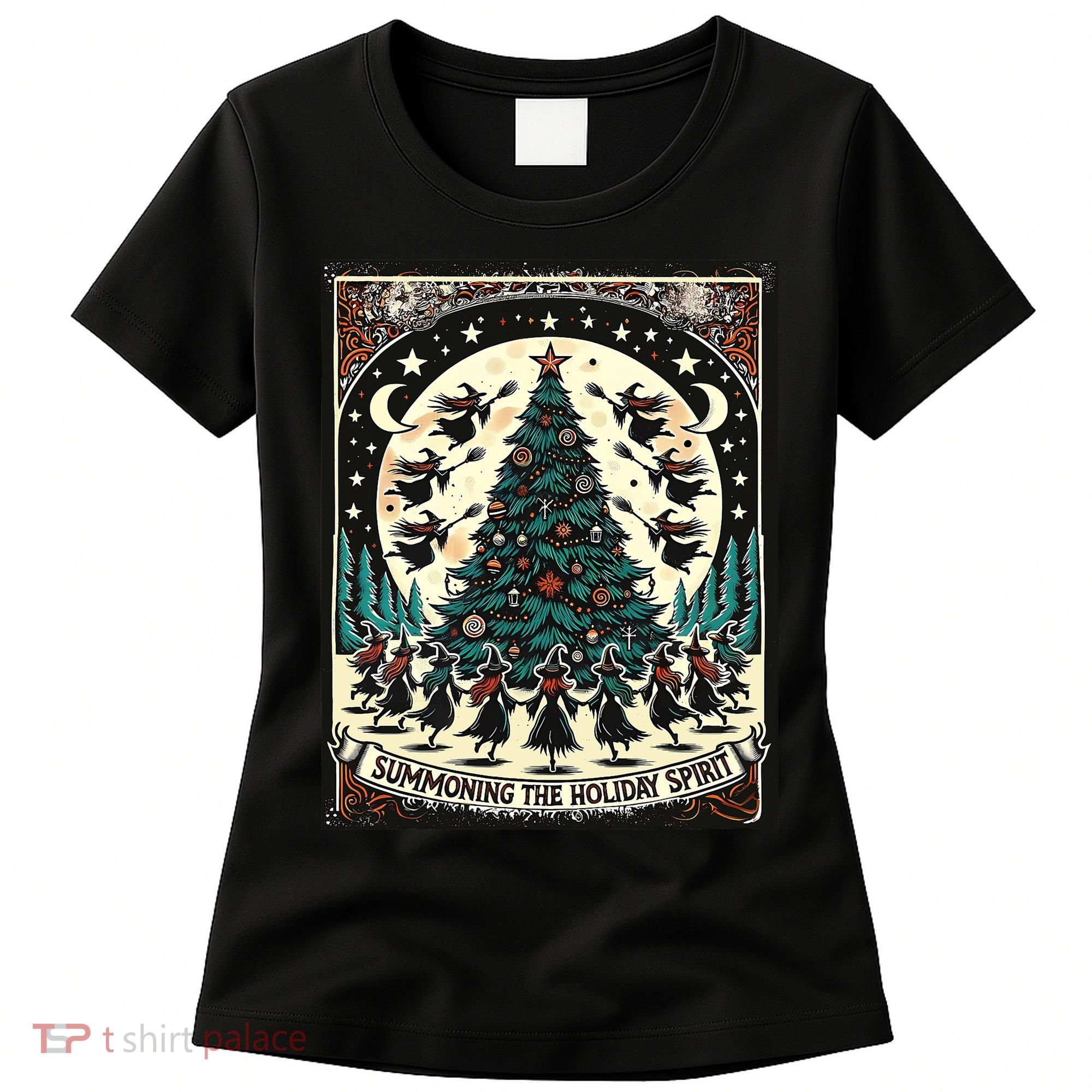Funny Witches Summoning The Holiday Spirit Spooky Christmas Women's T-Shirt