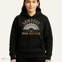 Funny Woodworking Sawdust Glitter for Carpenter Hoodie thumb 5