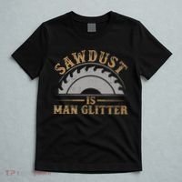 Funny Woodworking Sawdust Glitter for Carpenter T-Shirt thumb 5