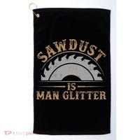 Funny Woodworking Sawdust Glitter for Carpenter Golf Towel thumb 0