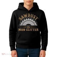Funny Woodworking Sawdust Glitter for Carpenter Kids Hoodie thumb 4