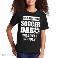Funny Warning Soccer Dad Will Yell Loudly Kids T-Shirt thumb 2
