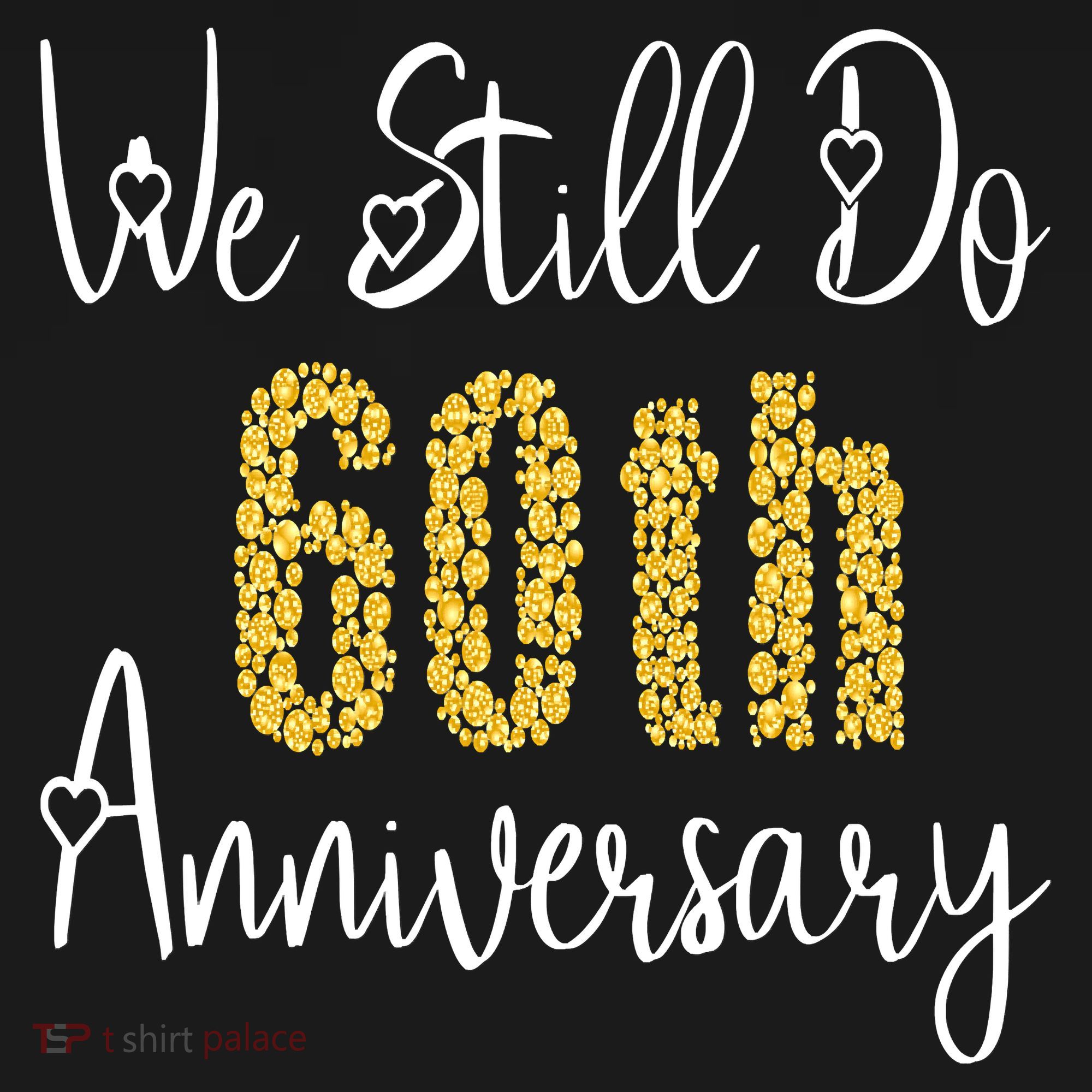 Funny We Still Do 60th Anniversary 60 Years Of Marriage Women's Hoodie