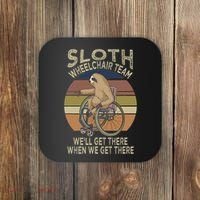 Funny Wheelchair Saying Humor Handicap People Sloth Coaster thumb 0
