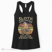 Funny Wheelchair Saying Humor Handicap People Sloth Women's Tank Top thumb 0