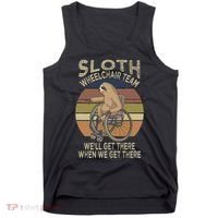 Funny Wheelchair Saying Humor Handicap People Sloth Tank Top thumb 0