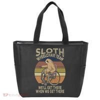 Funny Wheelchair Saying Humor Handicap People Sloth Tote Bag thumb 0