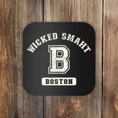 Funny Wicked Smaht Boston Massachusetts Coaster