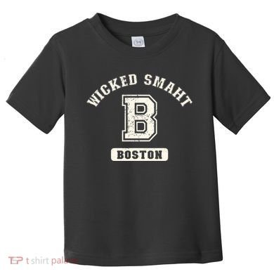 Funny Wicked Smaht Boston Massachusetts Toddler T-Shirt