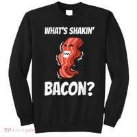 Funny What's Shakin' Bacon For Men Women Meat Eater BBQ Sweatshirt thumb 0