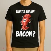 Funny What's Shakin' Bacon For Men Women Meat Eater BBQ T-Shirt thumb 3