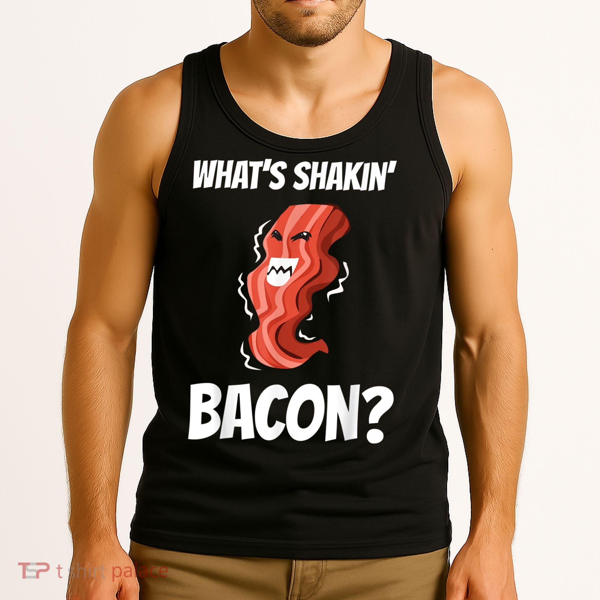 Funny What's Shakin' Bacon For Men Women Meat Eater BBQ Tank Top