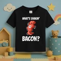 Funny What's Shakin' Bacon For Men Women Meat Eater BBQ Toddler T-Shirt thumb 3