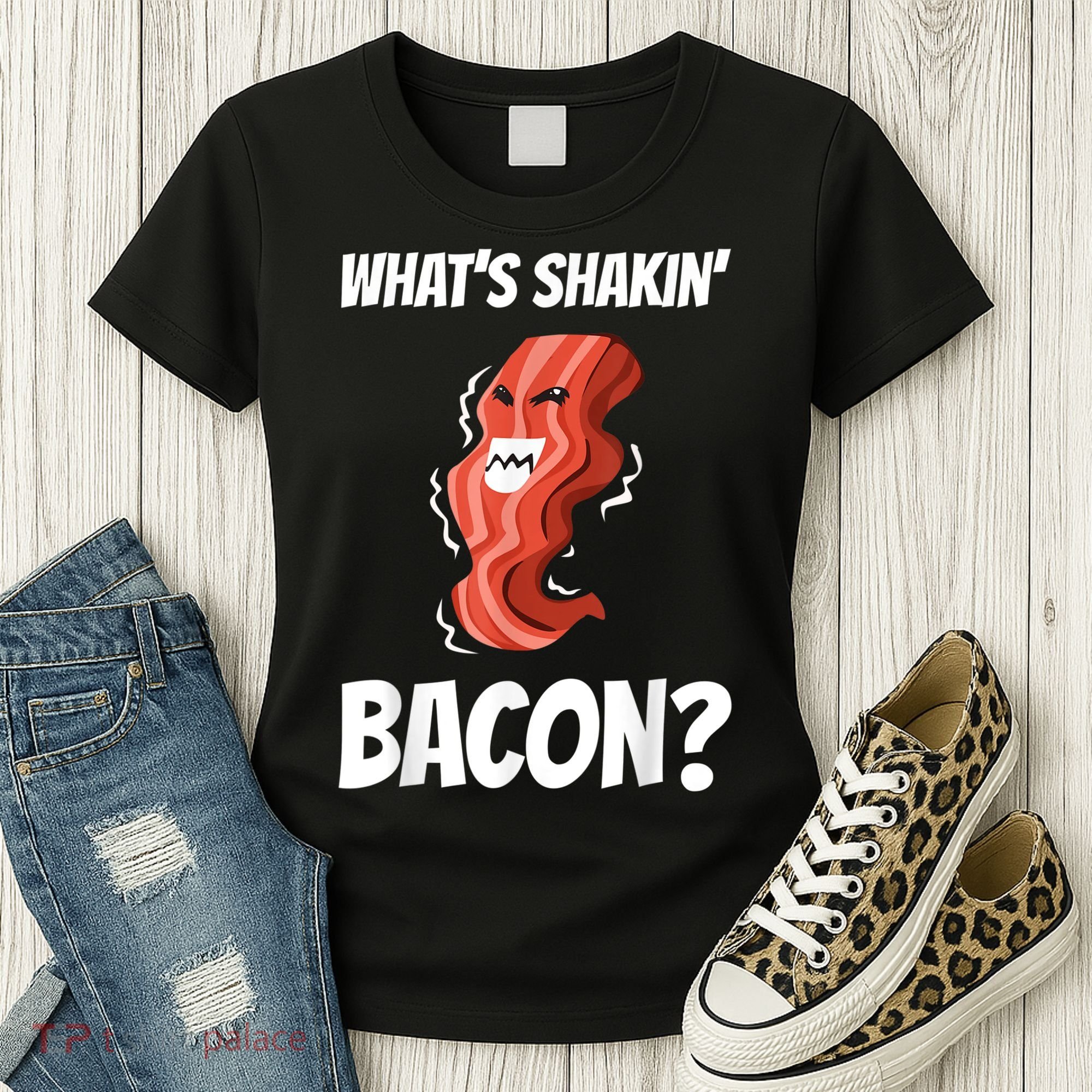 Funny What's Shakin' Bacon For Men Women Meat Eater BBQ Women's T-Shirt