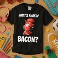 Funny What's Shakin' Bacon For Men Women Meat Eater BBQ Kids T-Shirt thumb 3
