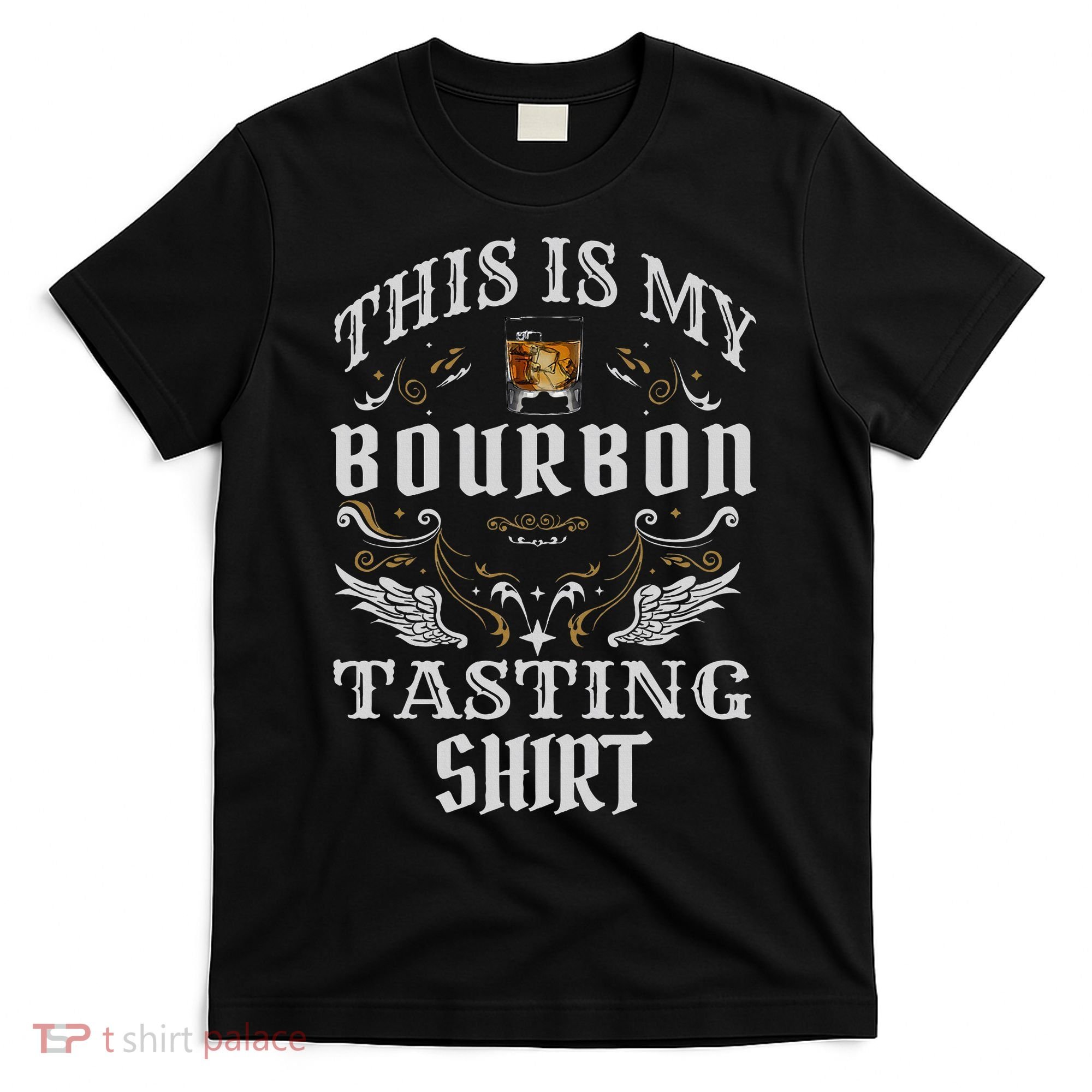 Funny Whiskey This Is My Bourbon Tasting T-Shirt